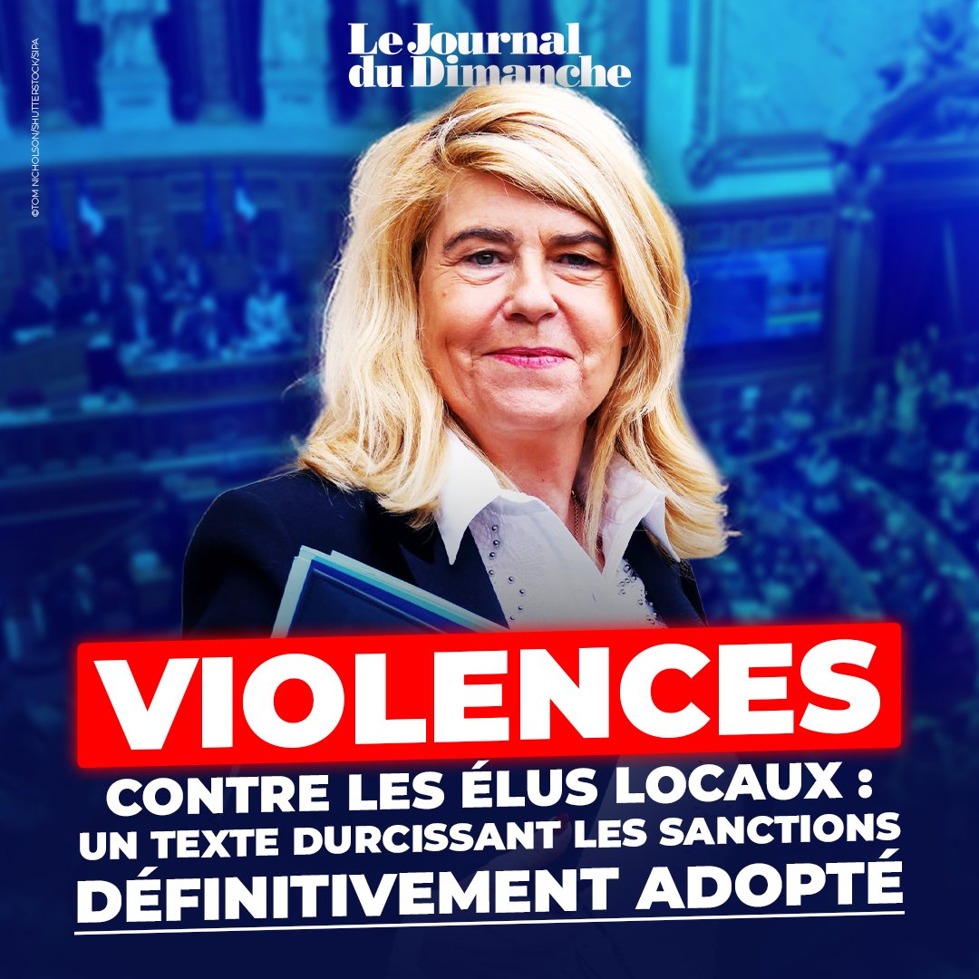 , Violences contre les &eacute;lus locaux : un texte durcissant les sanctions d&eacute;finitivement adopt&eacute;