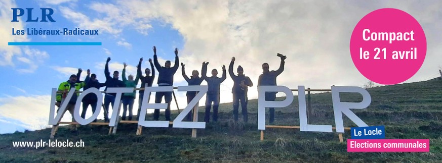 L'affiche originale de la campagne du PLR du Locle
