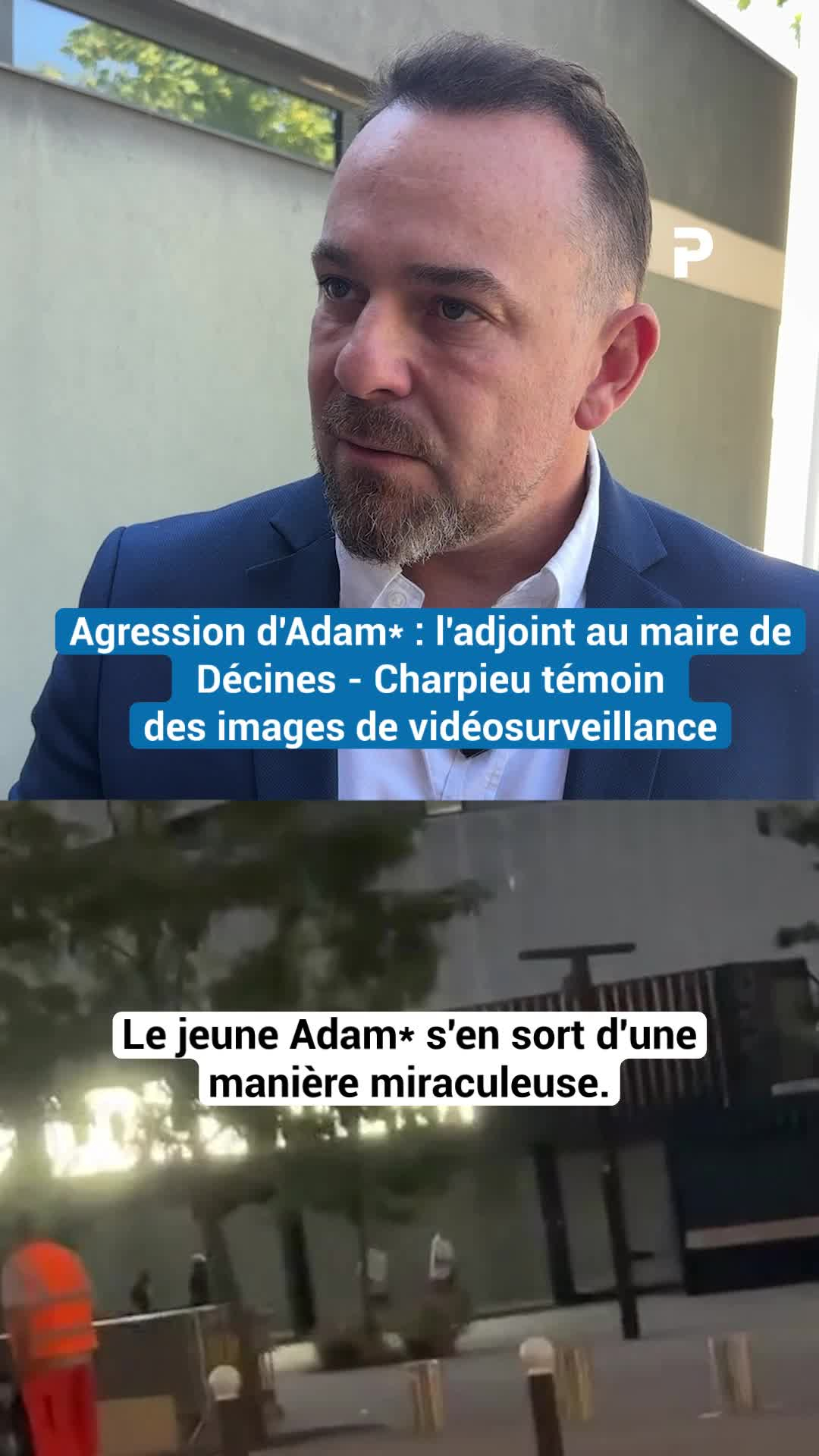 , Agression d’Adam près du stade : l’adjoint au maire de Décines témoin des images de vidéosurveillance